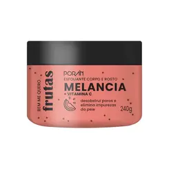 ESFOLIANTE MELANCIA BEM ME QUERO FRUTA PORAN 240G