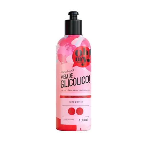 FINALIZADOR VEM DE GLICOLICO OH MY 150ML